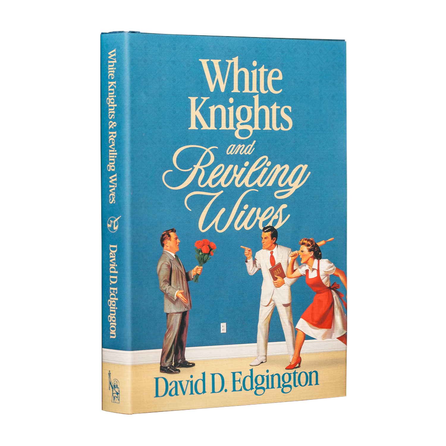 White Knights & Reviling Wives